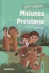 Swift si Brainy: Misiunea Preistorie