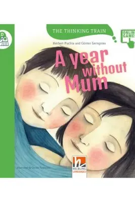A Year without Mum