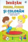 Invatam figuri, forme si coloram 3-5 ani