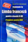 Rezumat la Limba Franceza cl.10-12