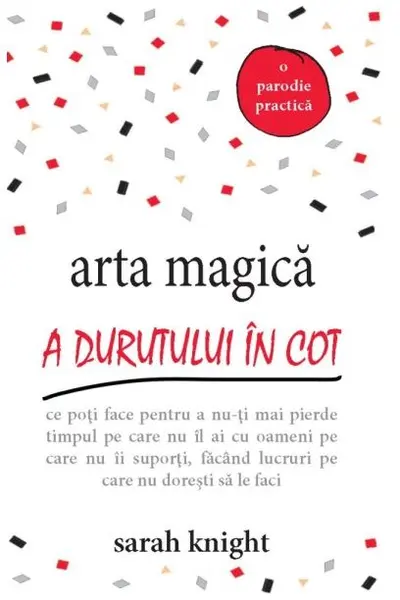 Arta magica a durutului in cot