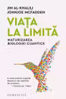 Viata la limita