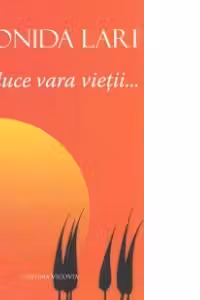 Se duce vara vieții...
