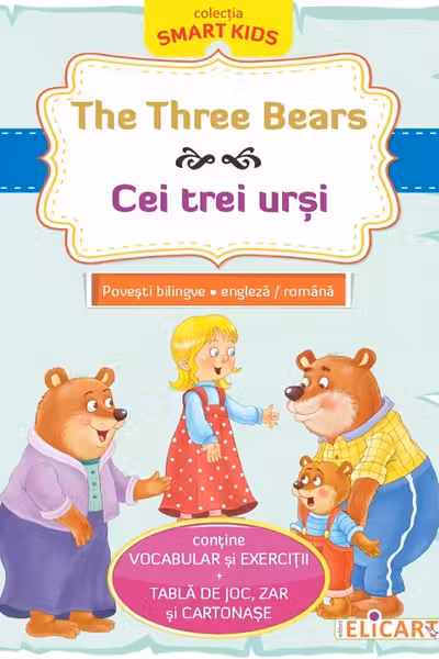 The Three Bears - Cei trei urși
