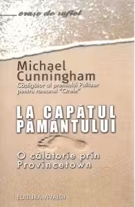 La capatul pamantului. O calatorie prin Provincetown