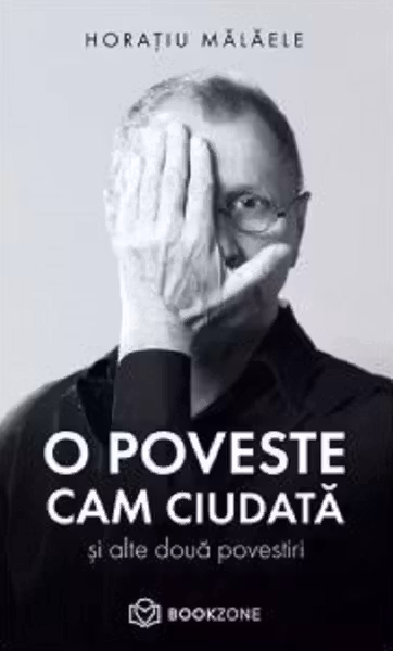 O poveste cam ciudata si alte doua povestiri