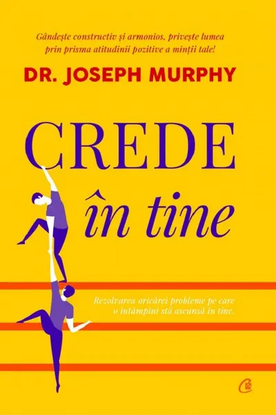 Crede in tine