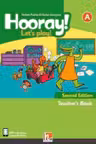 Hooray! Let's play! Second Edition A Teacher's Book