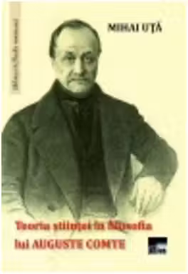Teoria stiintei in filosofia lui Auguste Comte