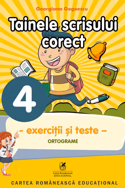 Tainele scrisului corect - Clasa 4 - Exerciții și teste