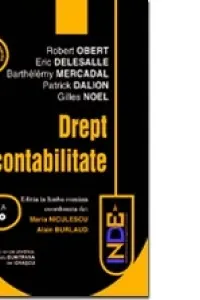 Drept si contabilitate. Editia a-II-a - Eric Delesalle, Robert Obert, Barthelemy Mercadal, Patrick Dalion, Gilles Noel
