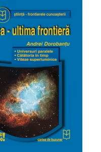 Fizica - ultima frontiera