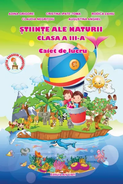 Științe ale naturii - Clasa 3 - Caiet de lucru