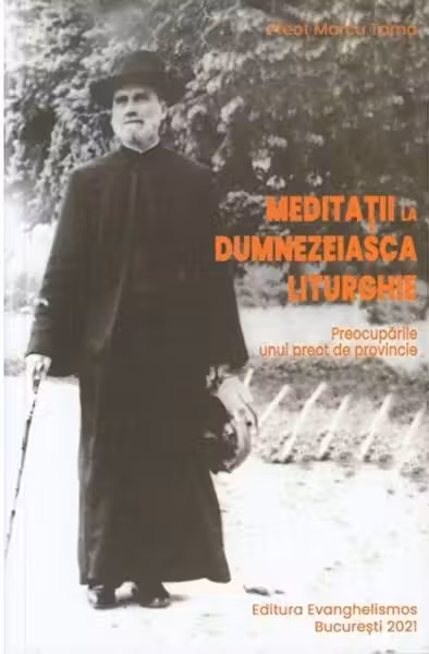 Meditații la Dumnezeiasca Liturghie