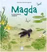 Magda in mica lume a mlastinii