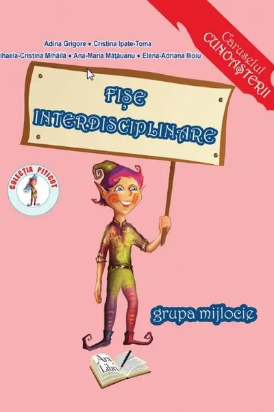Fișe interdisciplinare - Grupa mijlocie