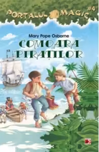 Comoara piratilor. Portalul Magic nr. 4