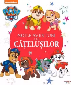 PAW Patrol. PATRULA CATELUSILOR. Noile aventuri ale catelusilor