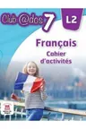 Francais cahier d'activites l2 lectia de franceza (clasa a vii-a)