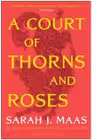 A Court of Thorns and Roses