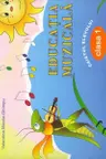 Educatie muzicala, Caietul elevului - clasa 1