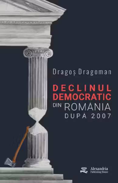 Declinul democratic din România după 2007