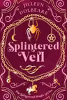 Splintered Veil