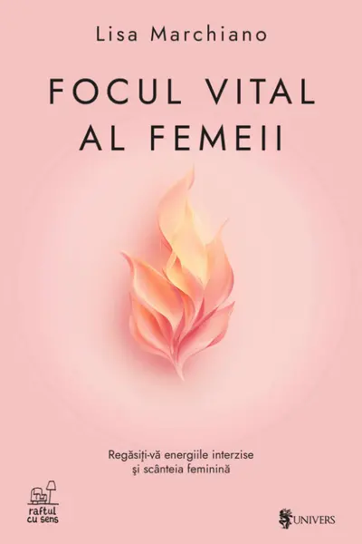 Focul vital al femeii