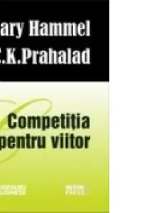 Competitia pentru viitor