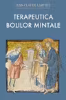 Terapeutica bolilor mintale