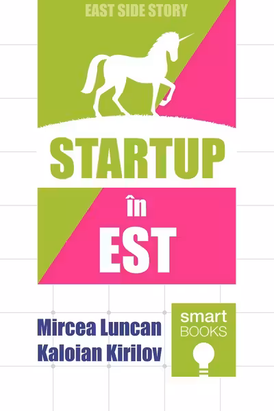 Startup în Est