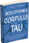 Intelepciunea corpului tau.
