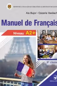 Manuel de francais. A2+. Classe 9