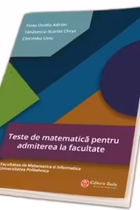 Teste de matematica pentru admiterea la facultate