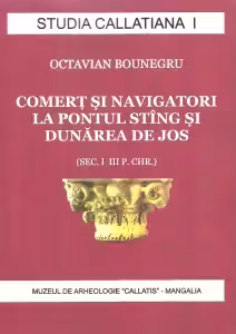 Comert si navigatori la Pontul sting si Dunarea de Jos (sec. I-III p. Chr)