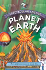 Spectacular Science of Planet Earth