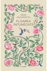 Romane nemuritoare. FLOAREA INTUNECATA.