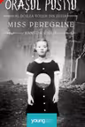 Miss Peregrine 2. Orasul pustiu. ART