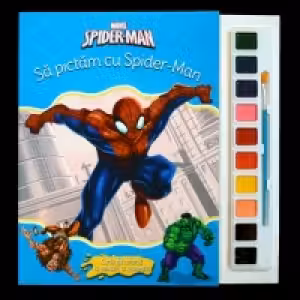 Spider-Man. Sa pictam cu Spider-Man. Carte de colorat