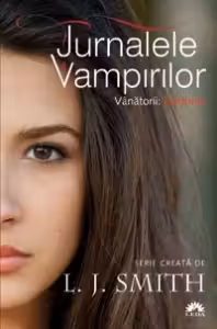 Jurnalele Vampirilor. Vanatorii: Fantoma. Vol. 1