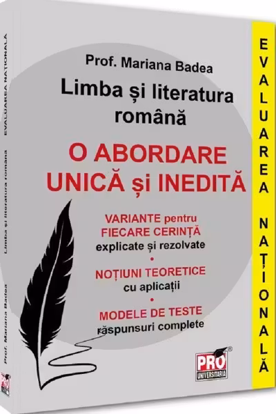 Limba și literatura romana. Evaluarea Naționala. O abordare unica și inedita