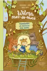 Wilma Miez-de-Nuca. Primavara la hotelul din copac - Nora Paehl, Katharina E. Volk