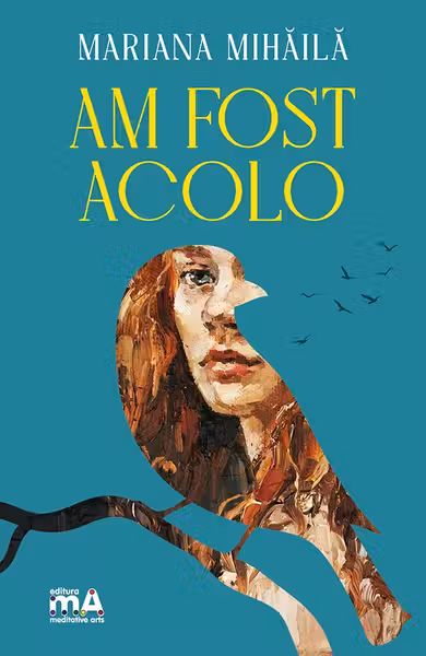 Am fost acolo