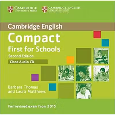 Compact First for Schools (Class Audio CD)