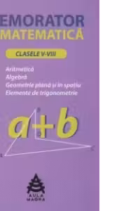 Memorator de matematica (clasele V-VIII)