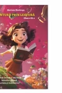 Aventura prin lectura. Auxiliar clasa a 3-a