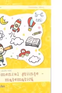 Domeniul stiinte - matematica. Gradinita - grupa mare