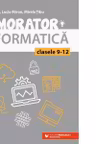 Memorator de informatica - Clasele 9-12