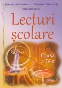 Lecturi scolare pentru clasa a 4-a