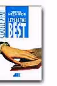 LET'S BE THE BEST. CLASELE XI - XII
